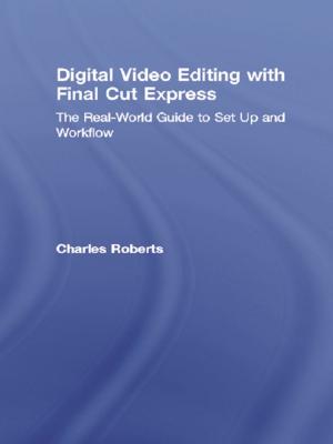Book cover of Digital Video Editing with Final Cut Express