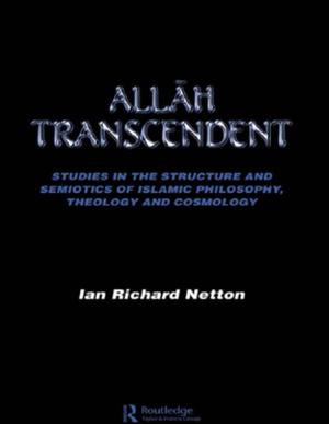 Cover of the book Allah Transcendent by Dominic Roser, Christian Seidel