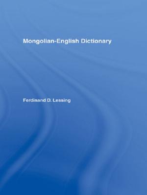 Cover of the book Mongolian-English Dictionary by Arnd-Michael Nohl, R. Nazlı Somel