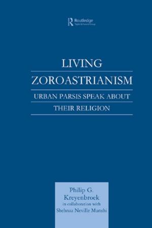 Cover of the book Living Zoroastrianism by Robert R. Faulkner