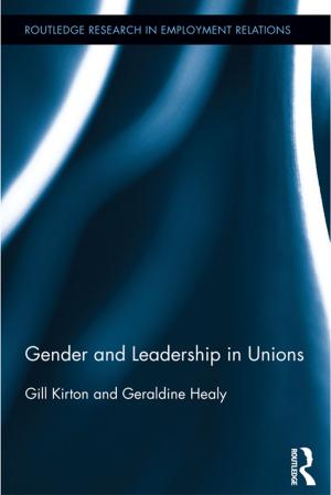 Cover of the book Gender and Leadership in Unions by Robert W. Firestone, Lisa Firestone, Joyce Catlett