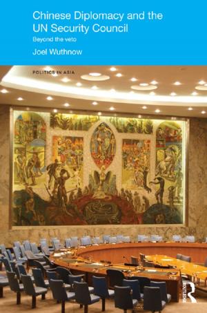 Cover of the book Chinese Diplomacy and the UN Security Council by Yvonne M. Agazarian