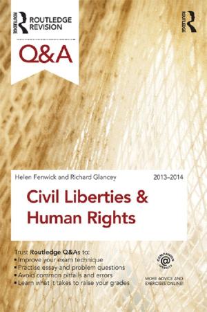 Cover of the book Q&A Civil Liberties & Human Rights 2013-2014 by Steven C. Hayes