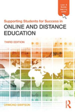 Cover of the book Supporting Students for Success in Online and Distance Education by Jonathan Paul Marshall, James Goodman, Didar Zowghi, Francesca da Rimini