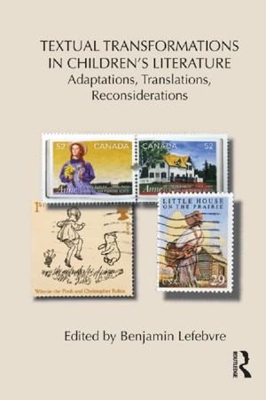 Cover of the book Textual Transformations in Children's Literature by Douglass Bailey