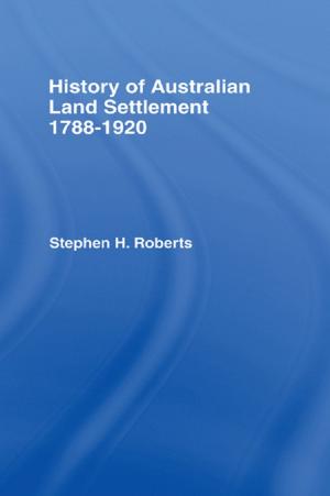 Cover of the book History of Australian Land Settlement by Richard Tapper