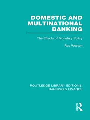 Book cover of Domestic and Multinational Banking (RLE Banking &amp; Finance)
