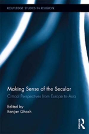 Cover of the book Making Sense of the Secular by Yuanwen Lu