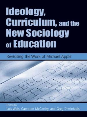 Cover of the book Ideology, Curriculum, and the New Sociology of Education by 