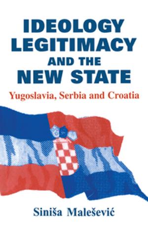 Cover of the book Ideology, Legitimacy and the New State by James Der Derian