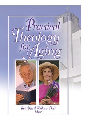 Cover of the book Practical Theology for Aging by John J. Winkler