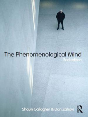Cover of the book The Phenomenological Mind by George Foster, Norman O'Reilly, Antonio Davila