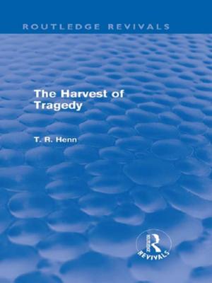 Cover of the book The Harvest of Tragedy (Routledge Revivals) by Joseph Zammit
