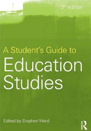 Cover of the book A Student's Guide to Education Studies by Colin Beard, John Swarbrooke, Suzanne Leckie, Gill Pomfret
