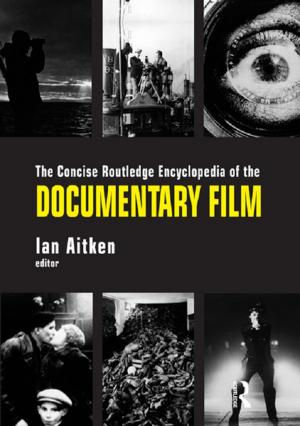 Cover of the book The Concise Routledge Encyclopedia of the Documentary Film by Paul Abramson