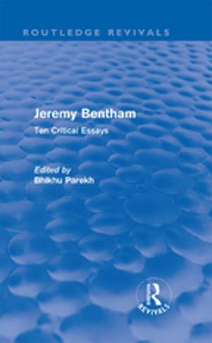 Cover of the book Jeremy Bentham by Nathaniel Wolloch