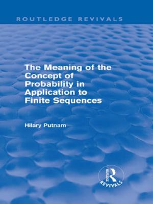 Book cover of The Meaning of the Concept of Probability in Application to Finite Sequences (Routledge Revivals)