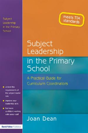 bigCover of the book Subject Leadership in the Primary School by 