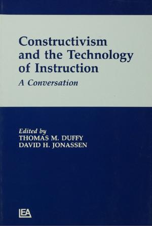 bigCover of the book Constructivism and the Technology of Instruction by 