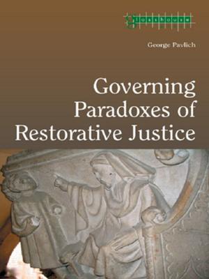 Cover of the book Governing Paradoxes of Restorative Justice by Susan Bentham