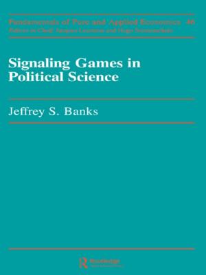 Cover of the book Signaling Games in Political Science by Linda R. Kroll