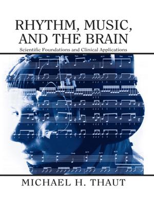 Cover of the book Rhythm, Music, and the Brain by Fiona Gardner