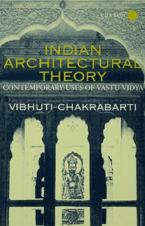 Cover of the book Indian Architectural Theory and Practice by A.W. (Tony) Bates