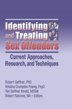 Cover of the book Identifying and Treating Sex Offenders by David Pearce
