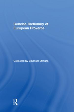 bigCover of the book Concise Dictionary of European Proverbs by 