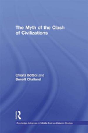 Cover of the book The Myth of the Clash of Civilizations by Debra M Amidon