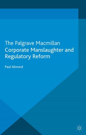 Cover of the book Corporate Manslaughter and Regulatory Reform by R. Sugg