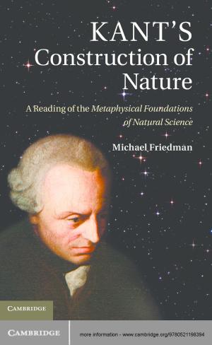Cover of the book Kant's Construction of Nature by Iain D. Thomson