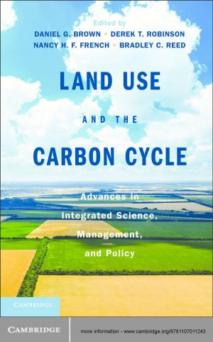 Cover of the book Land Use and the Carbon Cycle by Audrey Terras
