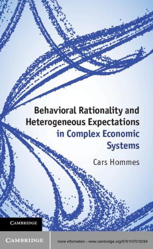 Book cover of Behavioral Rationality and Heterogeneous Expectations in Complex Economic Systems
