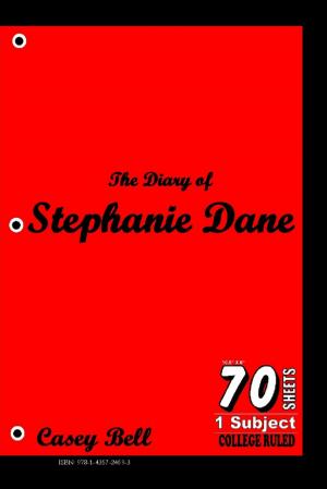 Cover of the book The Diary of Stephanie Dane by Laila Jackson
