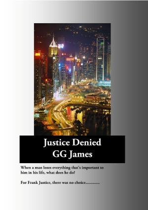 Cover of the book Justice Denied by Matt Chatelain
