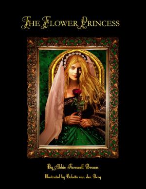Cover of the book The Flower Princess (Illustrated) by Poseidon Aivalis