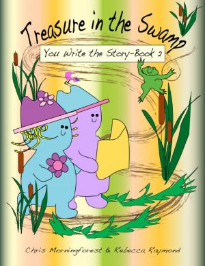 Book cover of Treasure in the Swamp - You Write the Story Book 2