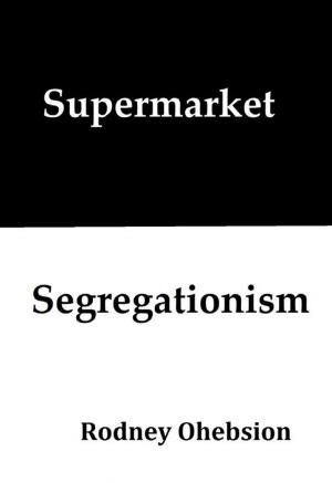 Cover of Supermarket Segregationism