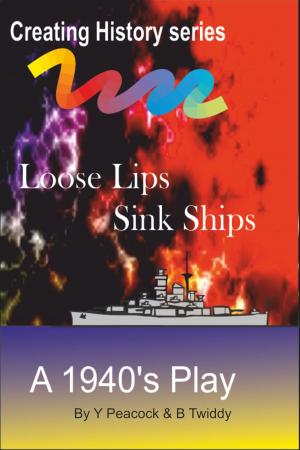 Book cover of Loose Lips Sink Ships