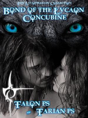 Cover of the book Bond of the Lycaon Concubine by Brandon Varnell