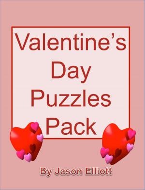Cover of the book Valentine's Day Fun Puzzles Pack by Jason Elliott