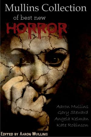 Book cover of Mullins Collection of Best New Horror