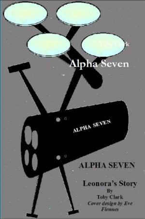 Cover of the book Alpha Seven by Andrea K Host