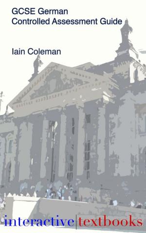 Cover of the book GCSE German Controlled Assessment Guide by Vivian W Lee, Joseph Devlin