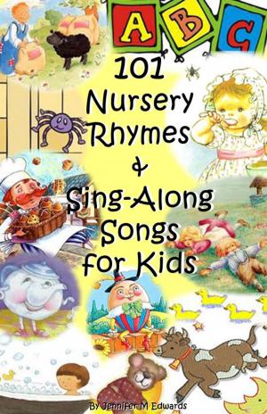bigCover of the book 101 Nursery Rhymes & Sing-Along Songs for Kids by 