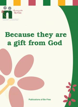 Book cover of Because they are the Gift of God
