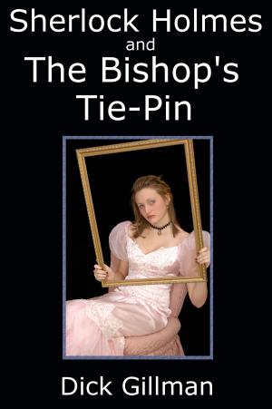 Book cover of Sherlock Holmes and The Bishop's Tie-Pin