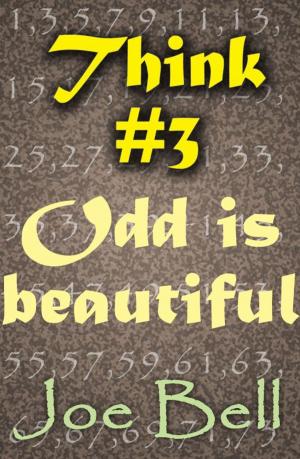 Book cover of Think #3: Odd is beautiful