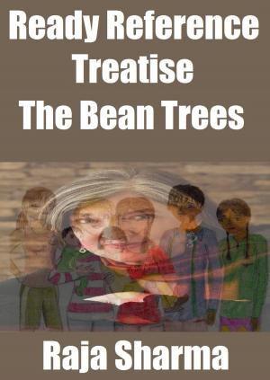Cover of Ready Reference Treatise: The Bean Trees by Raja Sharma, Raja Sharma